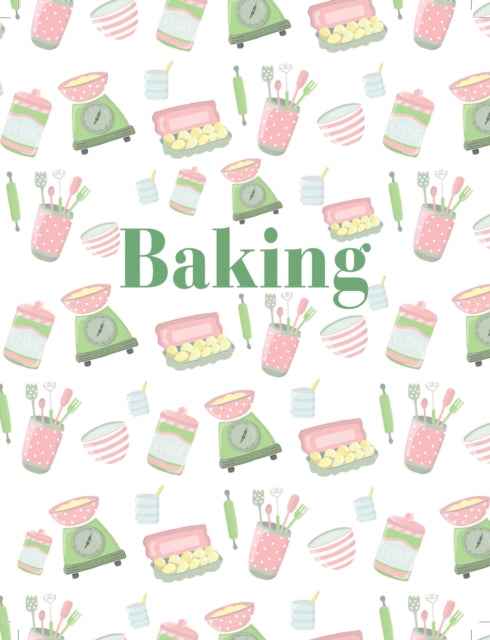 Baking: Mini Luxe Cookbook Series