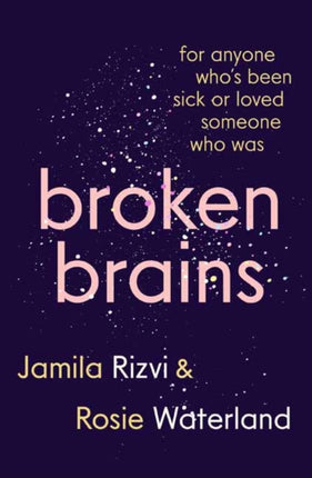 Broken Brains