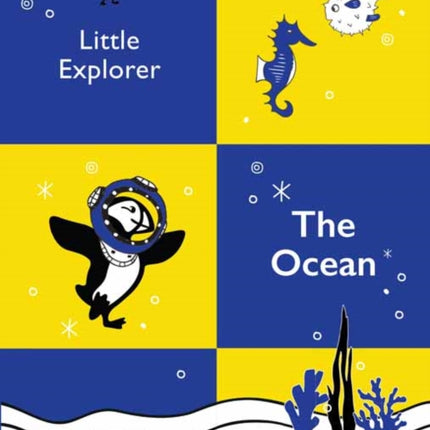 Puffin Little Explorer: The Ocean