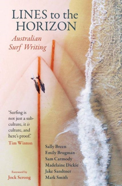 Lines to the Horizon: Australian Surf Writing