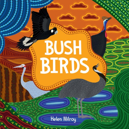 Bush Birds