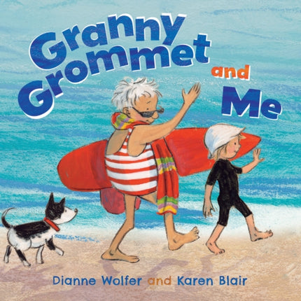 Granny Grommet and Me