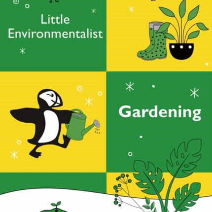 Puffin Little Environmentalist: Gardening