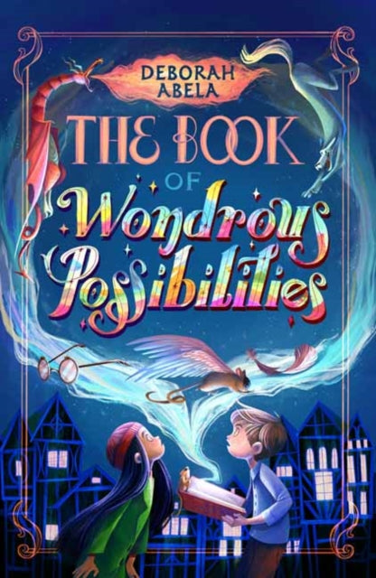 The Book of Wondrous Possibilities