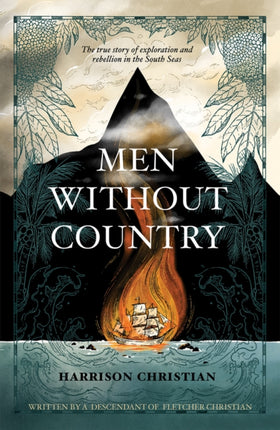 Men Without Country: The true story of
