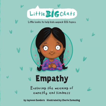 Empathy: Exploring the meaning of empathy and kindness