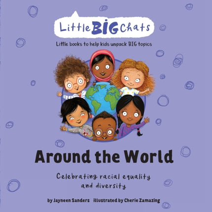 Around the World: Celebrating the importance of racial equality and diversity