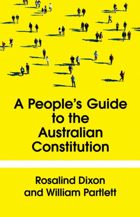 A Peoples Guide to the Australian Constitution