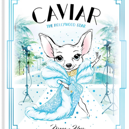 Caviar: The Hollywood Star: World of Claris: Volume 3