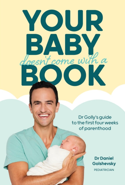 Your Baby Doesnt Come with a Book