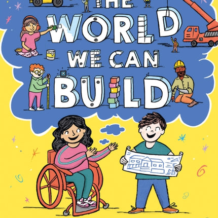 The World We Can Build