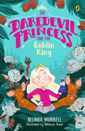 The Daredevil Princess and the Goblin King Book 2