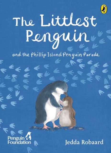 The Littlest Penguin: and the Phillip Island Penguin Parade