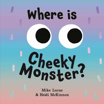 Where is Cheeky Monster