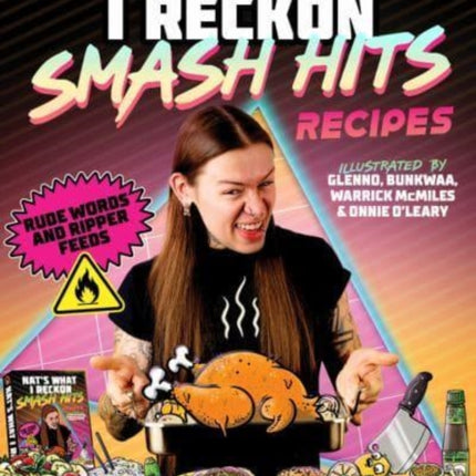 Smash Hits Recipes: Rude Words and Ripper Feeds