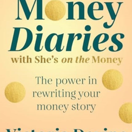 Money Diaries with Shes on the Money