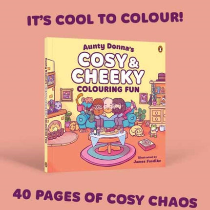 Aunty Donnas Cosy  Cheeky Colouring Fun