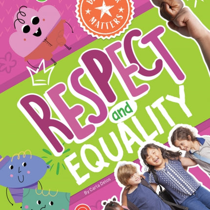 Respect and Equality