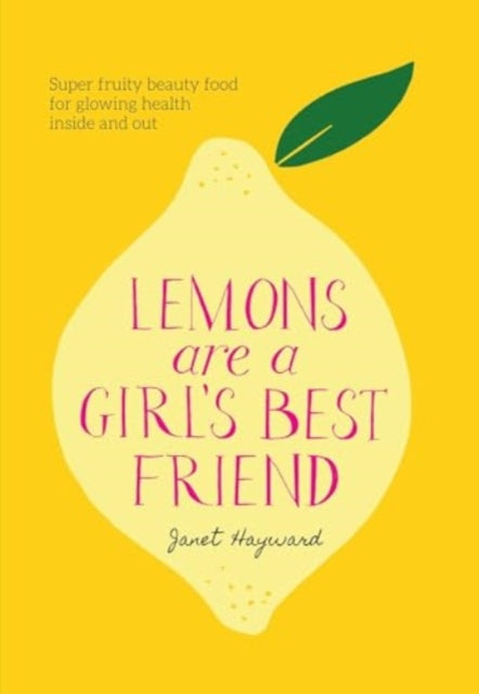 Lemons are a Girls Best Friend