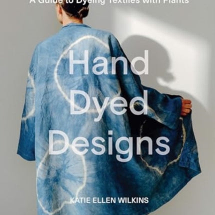 Hand Dyed Designs
