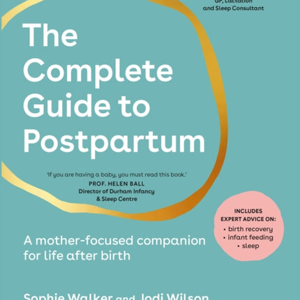 The Complete Guide to Postpartum