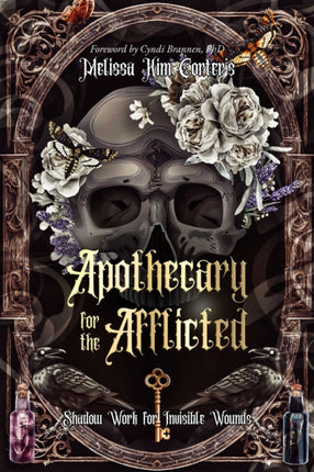 The Apothecary for the Afflicted