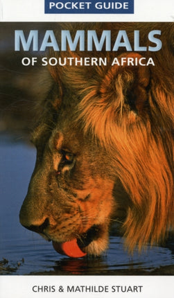 Pocket Guide Mammals of Southern Africa