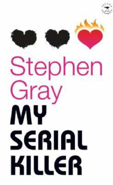 My serial killer and other stories