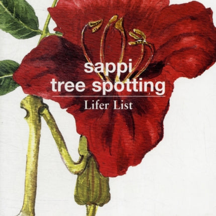 Sappi tree spotting lifer list: Balkwill, Boon, Coates Palgrave, Glen, Jordaan, Lotter, Schimdt, Thomas