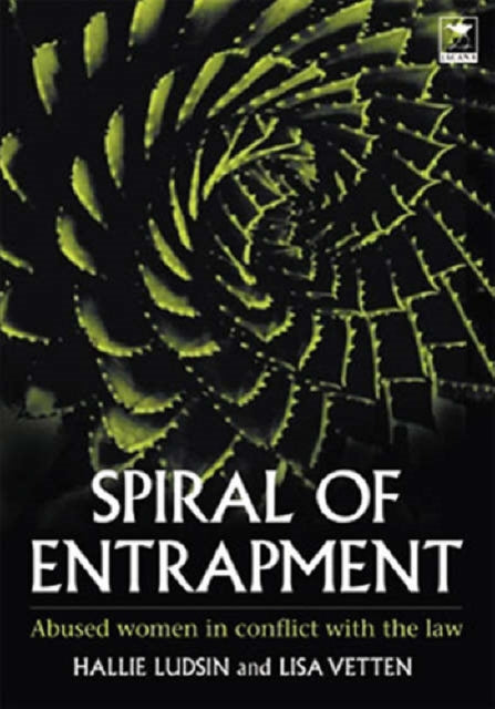 Spiral of entrapment