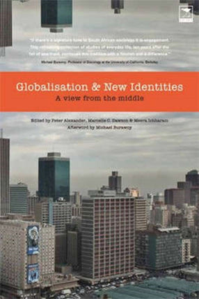 Globalisation and new identities: A view from the middle