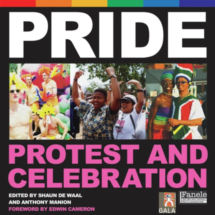 Pride: Protest and celebration