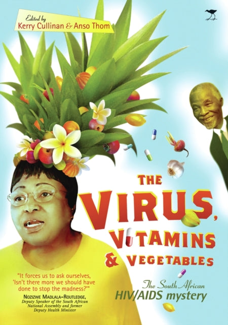 The virus, vitamins & vegetables