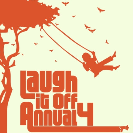 Laugh if off annual 4: South Africa youth culture