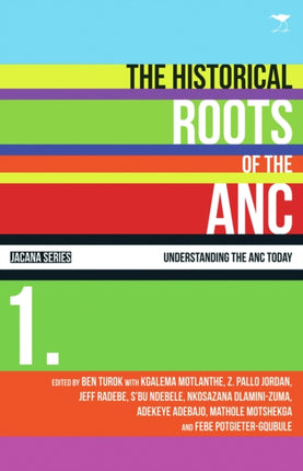 The historical roots of the ANC