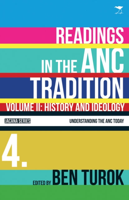 History and ideology: Readings in the ANC tradition