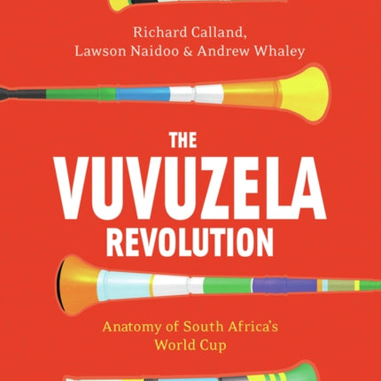 The vuvuzela revolution