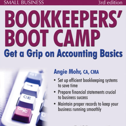 Bookkeepers' Boot Camp: Get a Grip on Accounting Basics