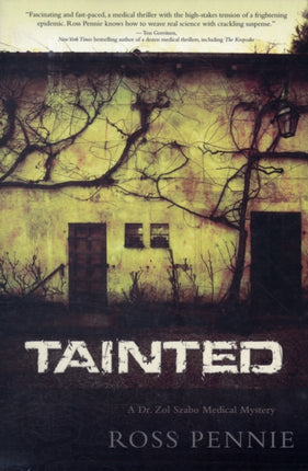 Tainted: A Dr. Zol Szabo Medical Mystery