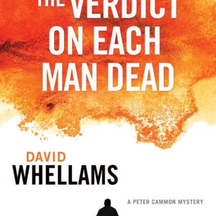 The Verdict On Each Man Dead: A Peter Cammon Mystery