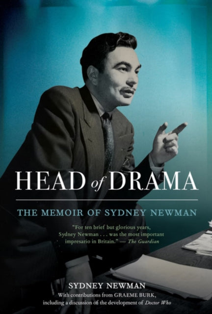 Head Of Drama: The Memoir of Sydney Newman