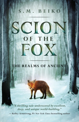 Scion Of The Fox: The Realms of Ancient