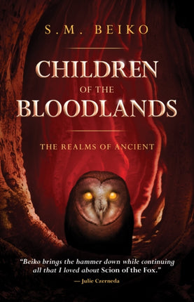 Children Of The Bloodlands: The Realms of Ancient Book 2