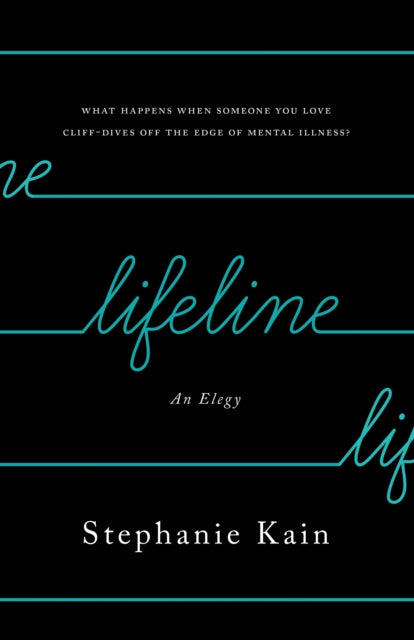 Lifeline: An Elegy