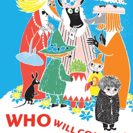 Who Will Comfort Toffle?: A Tale of Moomin Valley