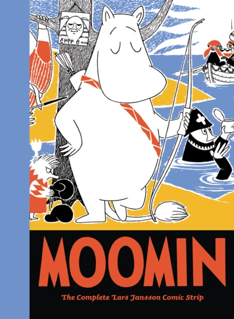 Moomin: The Complete Lars Jansson Comic Strip: Book 7