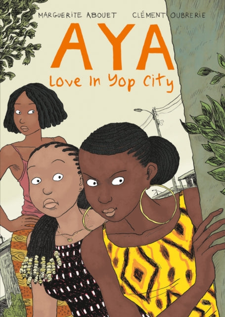 Aya: Love in Yop City: Book 2