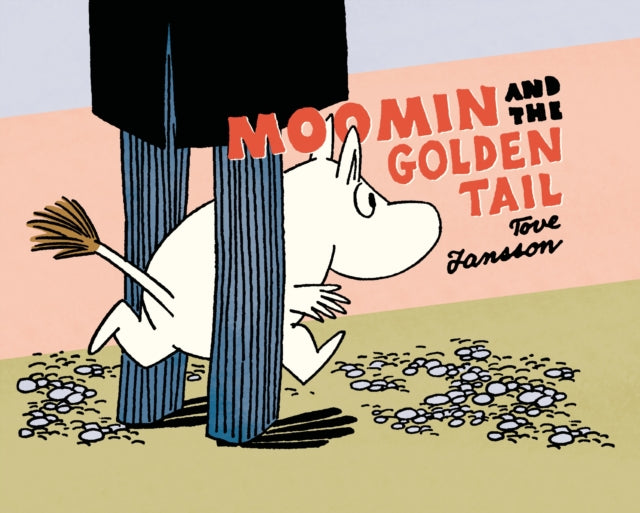 Moomin and the Golden Tail Moomin Drawn  Quarterly