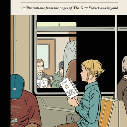 New York Postcards: 30 Illustrations from the Pages of the New Yorker and Beyond