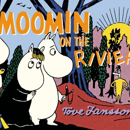 Moomin on the Riviera